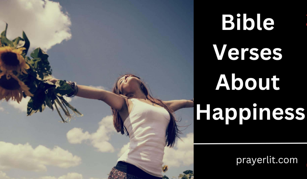 Bible Verses About Happiness