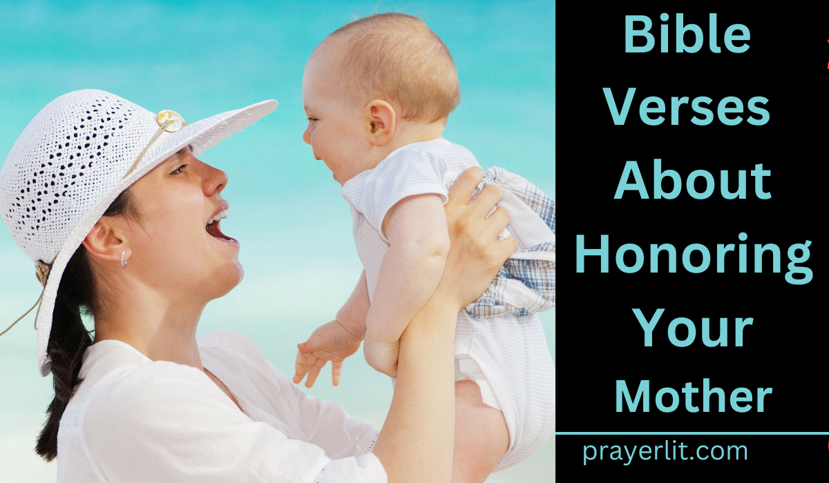 Bible Verses About Honoring Your Mother