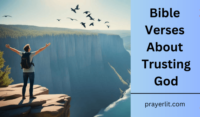 30 Inspirational Bible Verses About Trusting God (2026) - PrayerLit