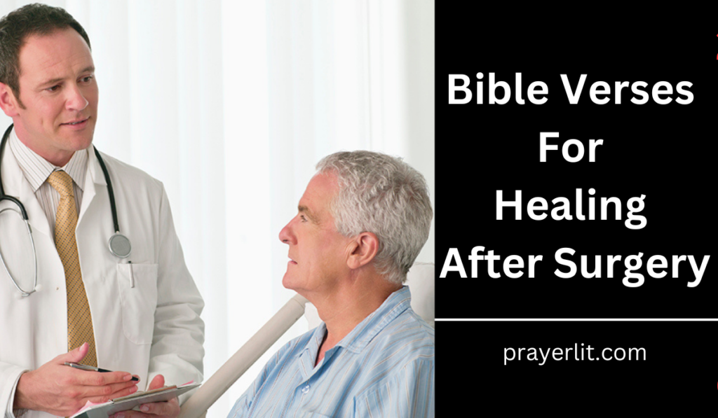 Bible Verses For Healing After Surgery