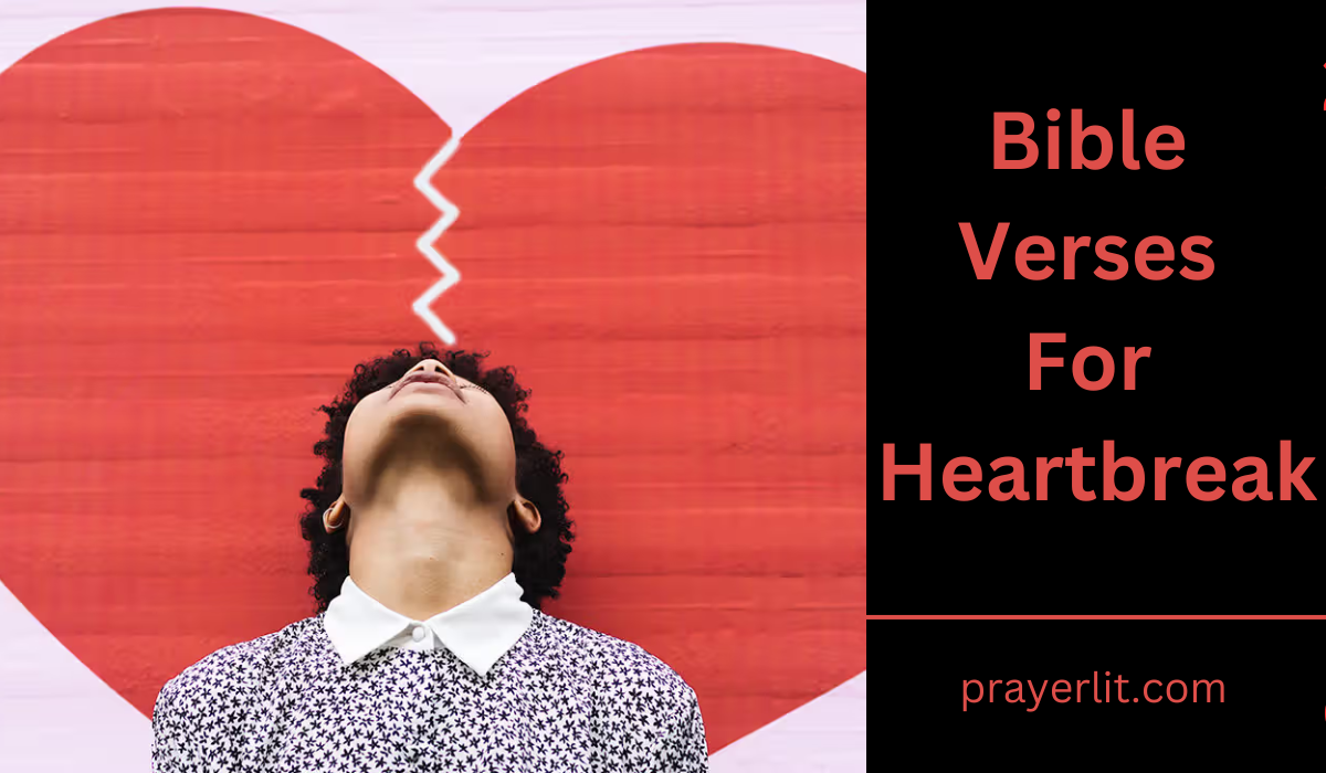 Bible Verses For Heartbreak