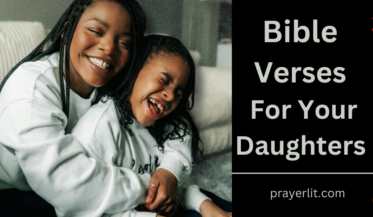 Bible Verses For Your Daughters