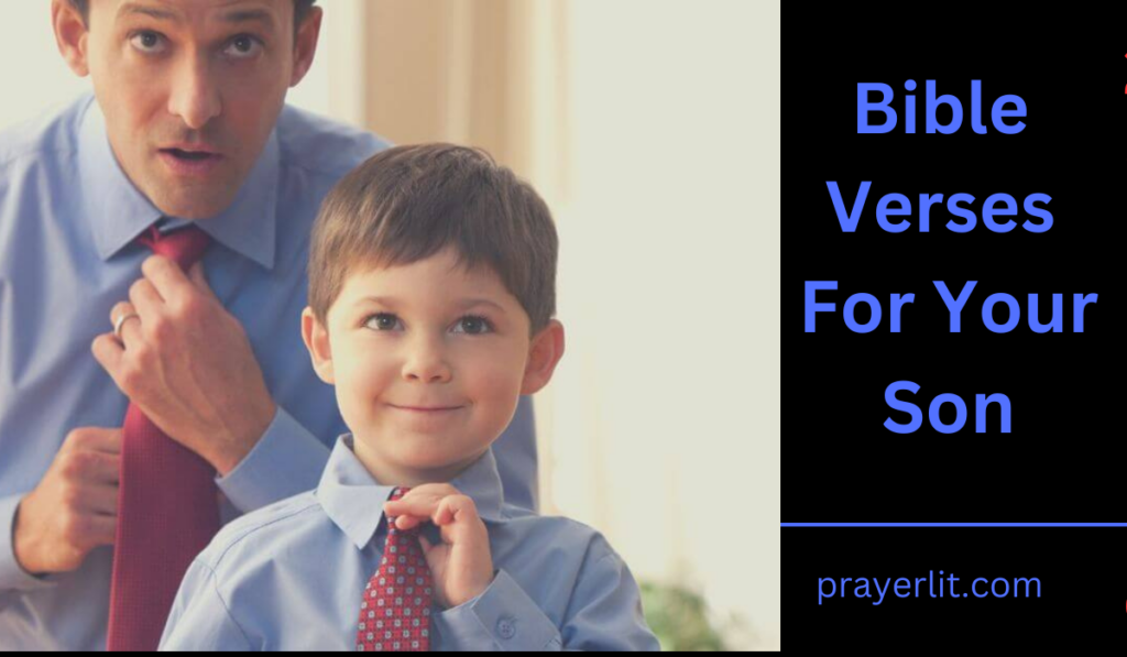 Bible Verses For Your Son