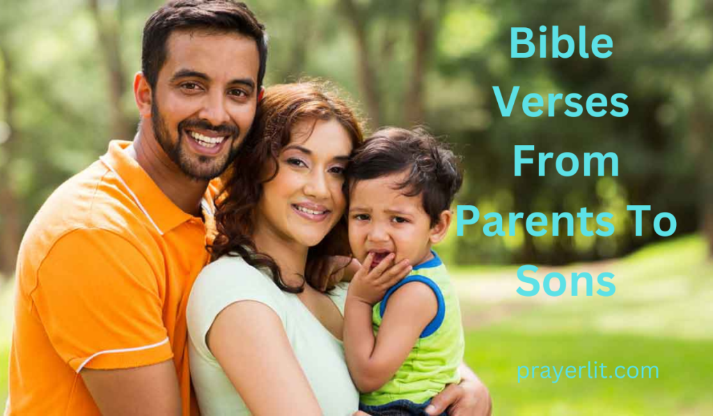 Bible Verses From Parents To Sons