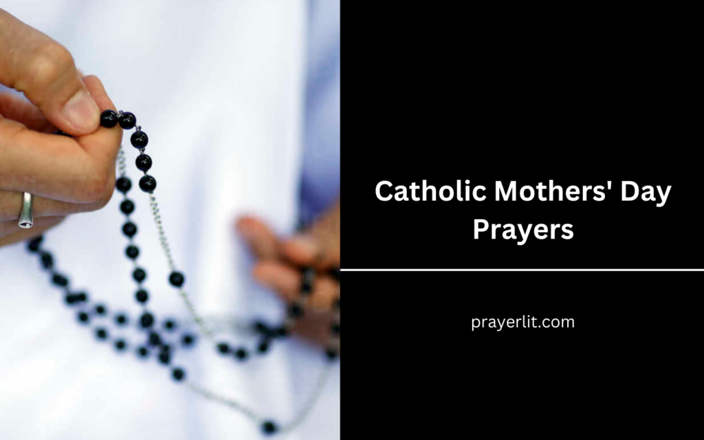 Catholic Mothers' Day Prayers