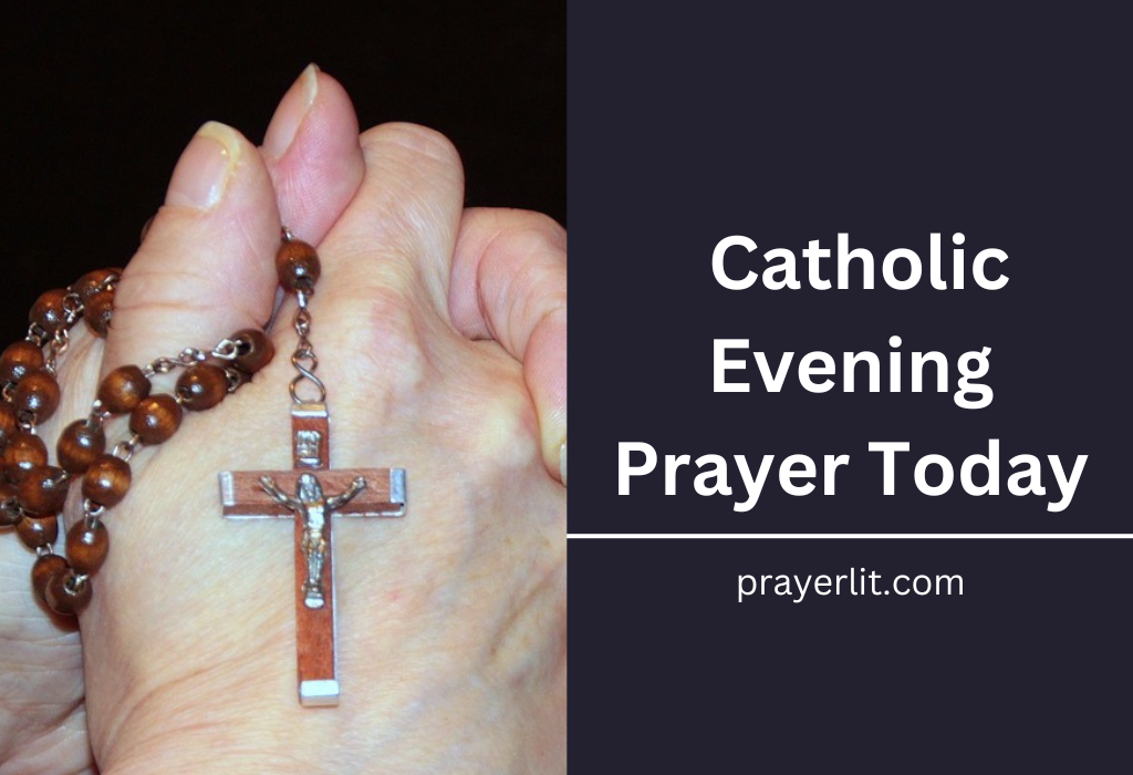 Catholic Evening Prayer Today