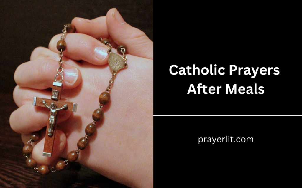 Catholic Prayers After Meals