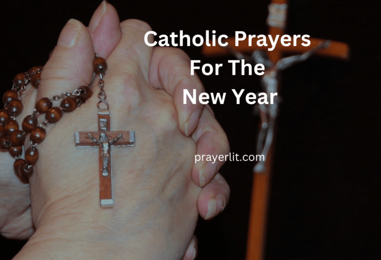 30 Amazing Catholic Prayers For The New Year (2026) - PrayerLit