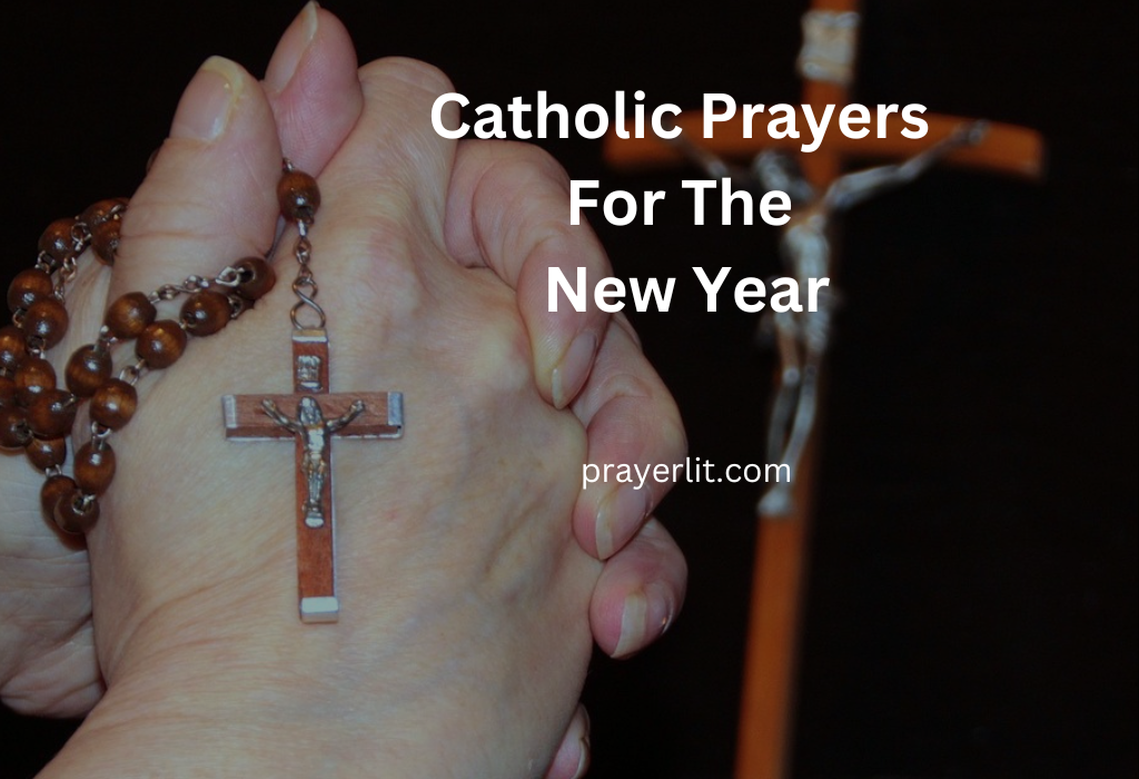 Catholic Prayers For The New Year