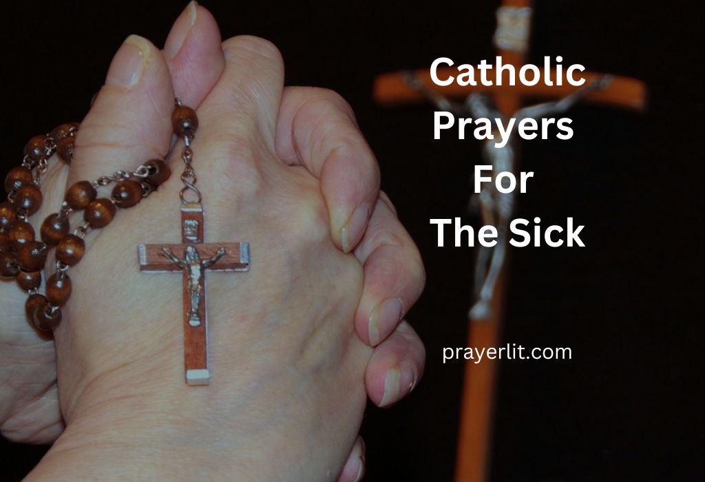 Catholic Prayers For The sick