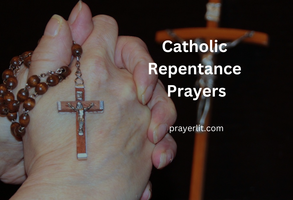 Catholic Repentance Prayers