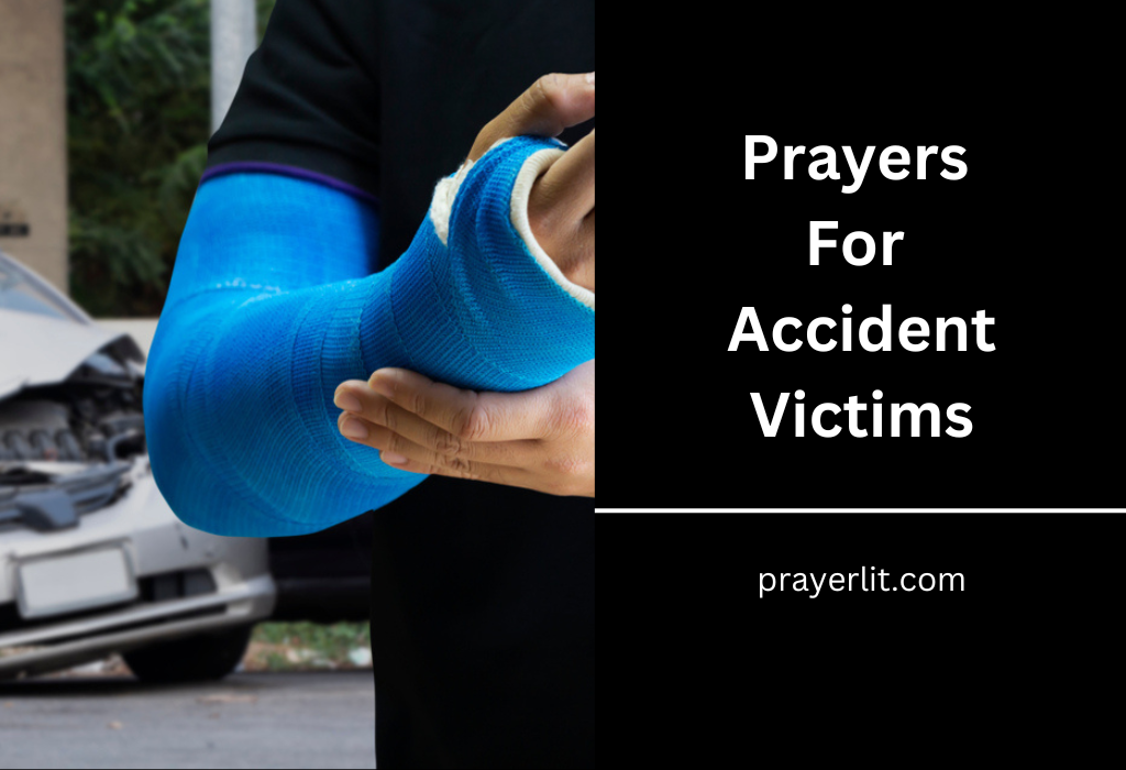 Prayers For Accident Victims