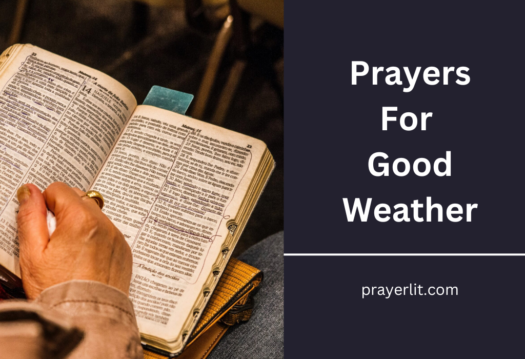 Prayers For Good Weather