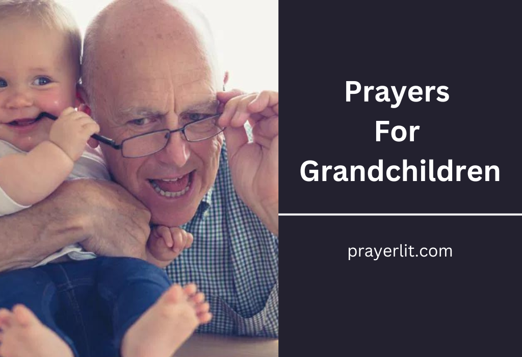 Prayers For Grandchildren