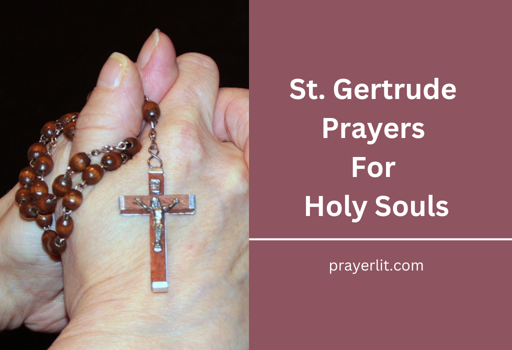 St. Gertrude Prayers For Holy Souls