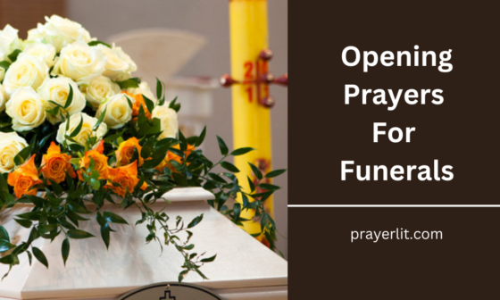 Opening Prayers For Funerals