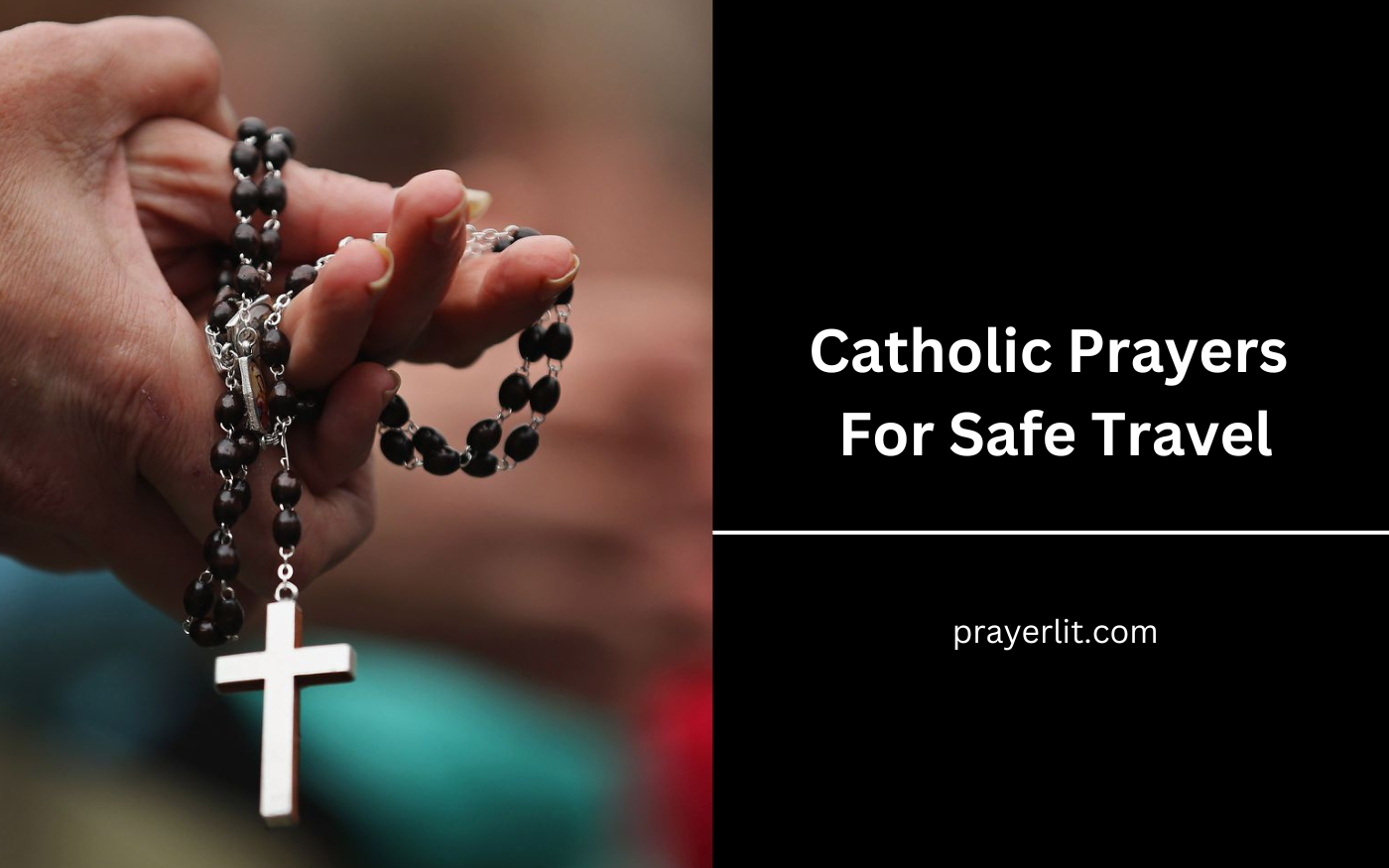 Catholic Prayers For Safe Travel