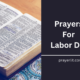 30 Powerful Prayers For Labor Day