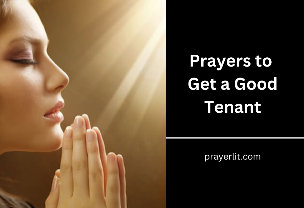 Prayers to Get a Good Tenant