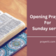 Opening Prayers For Sunday service