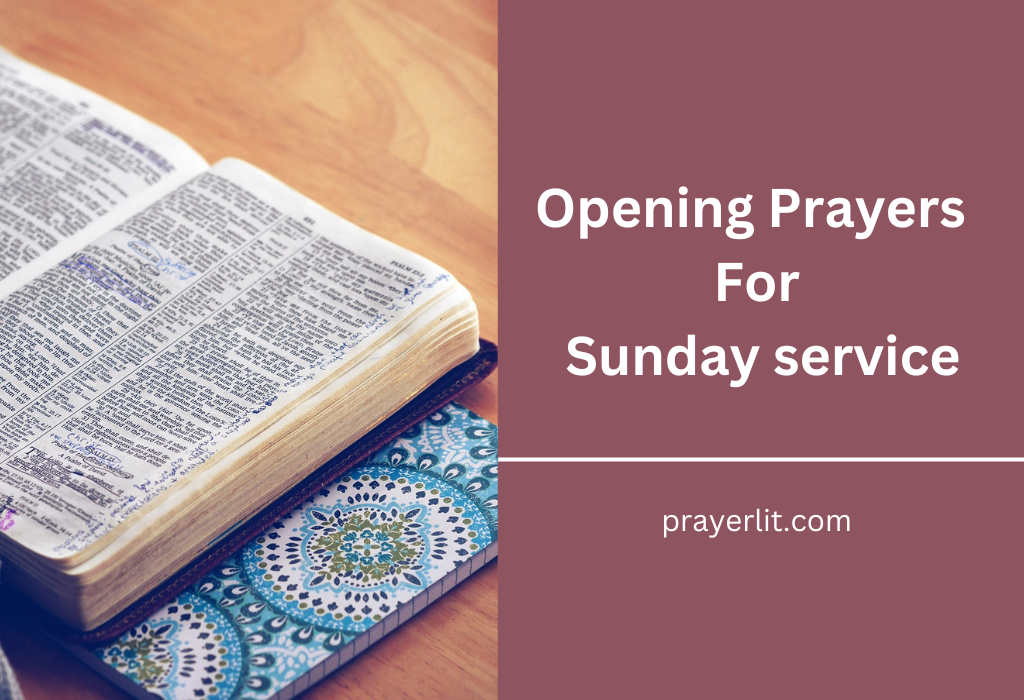 Opening Prayers For Sunday service