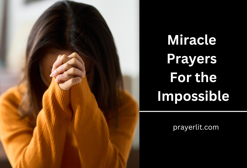 Miracle Prayers For the Impossible