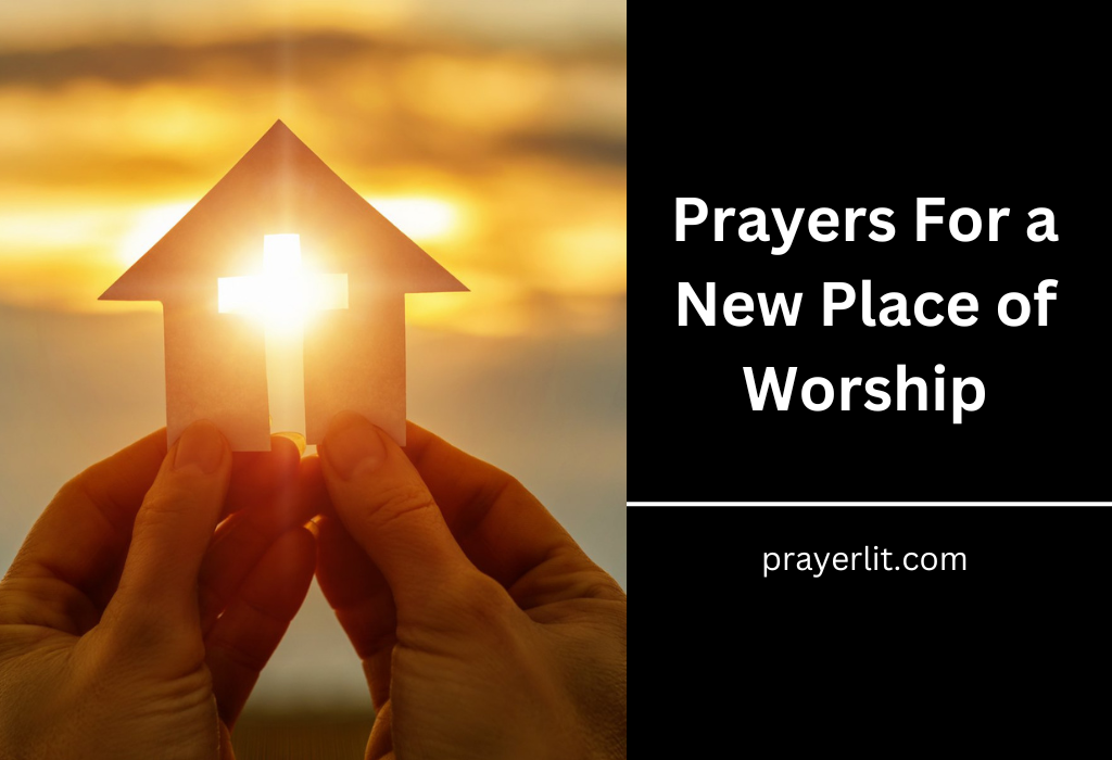 Prayers For a New Place of Worship