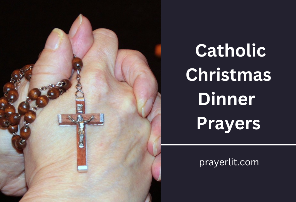 Catholic Christmas Dinner Prayers