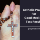 Catholic Prayers for Good Medical Test Results