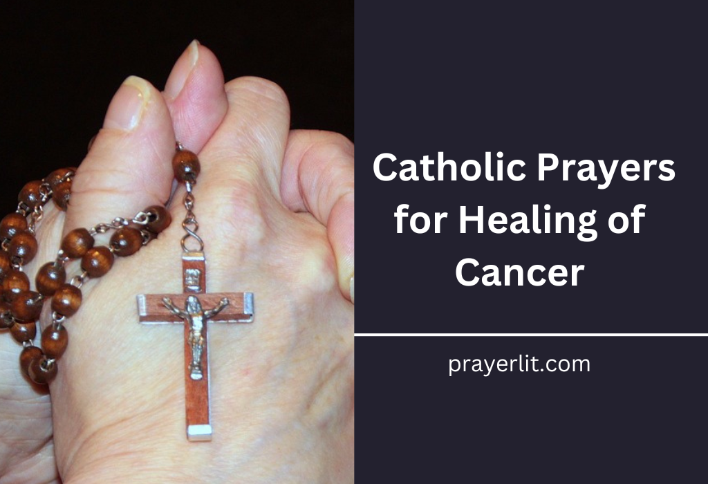 Catholic Prayers for Healing of Cancer