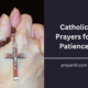 Catholic Prayers for Patience