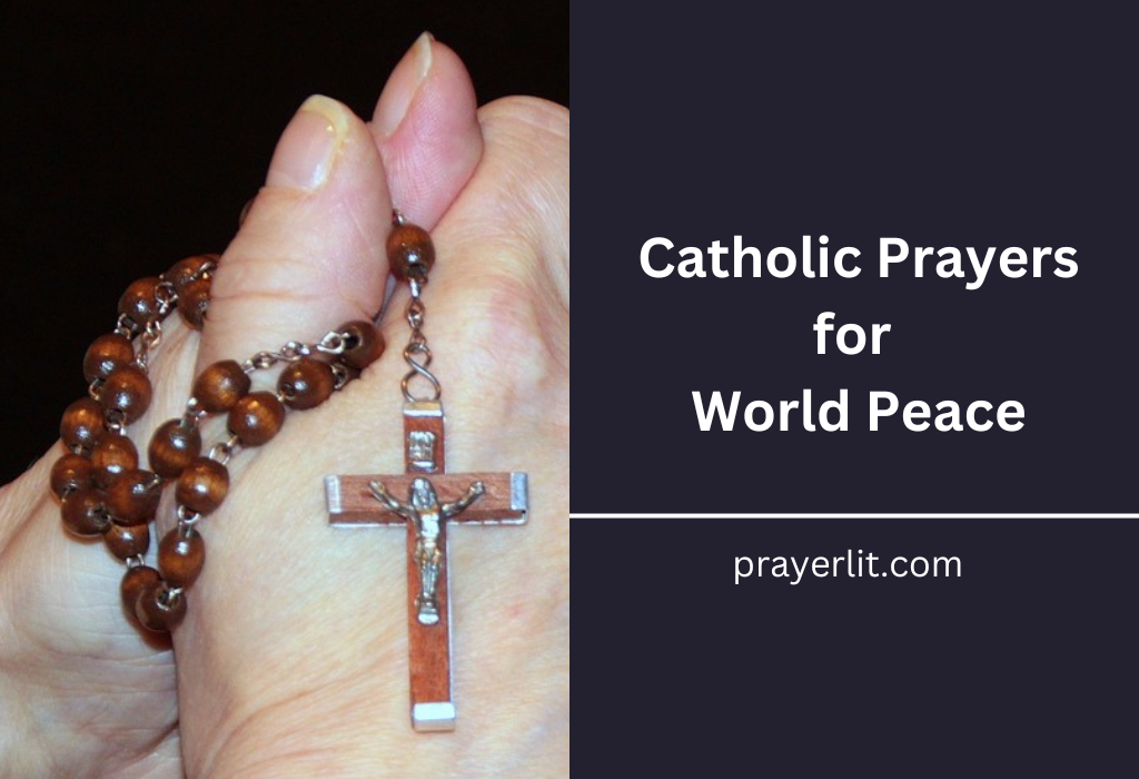 Catholic Prayers for World Peace