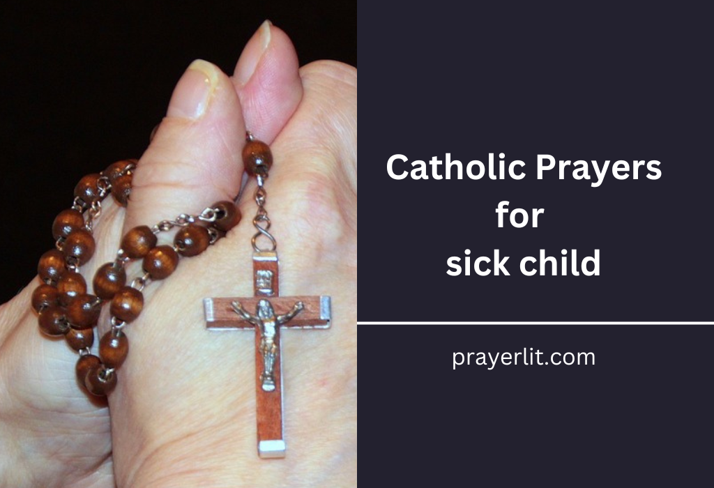 Catholic Prayers for sick child