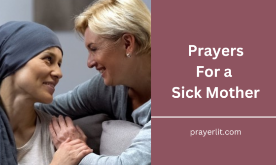 Prayers For a Sick Mother