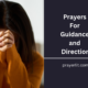 Prayers For Guidance and Direction