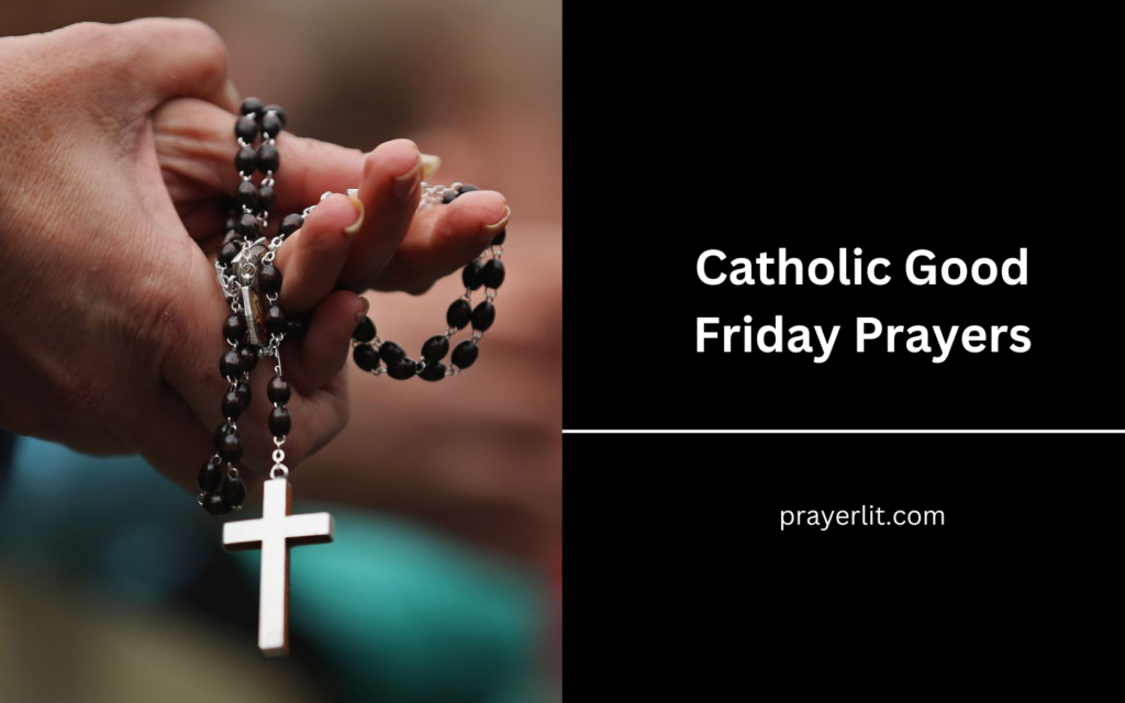 Catholic Good Friday Prayers