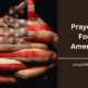 Prayers For America