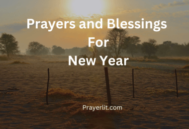 40 Powerful Prayers and Blessings For New Year (2026) - PrayerLit