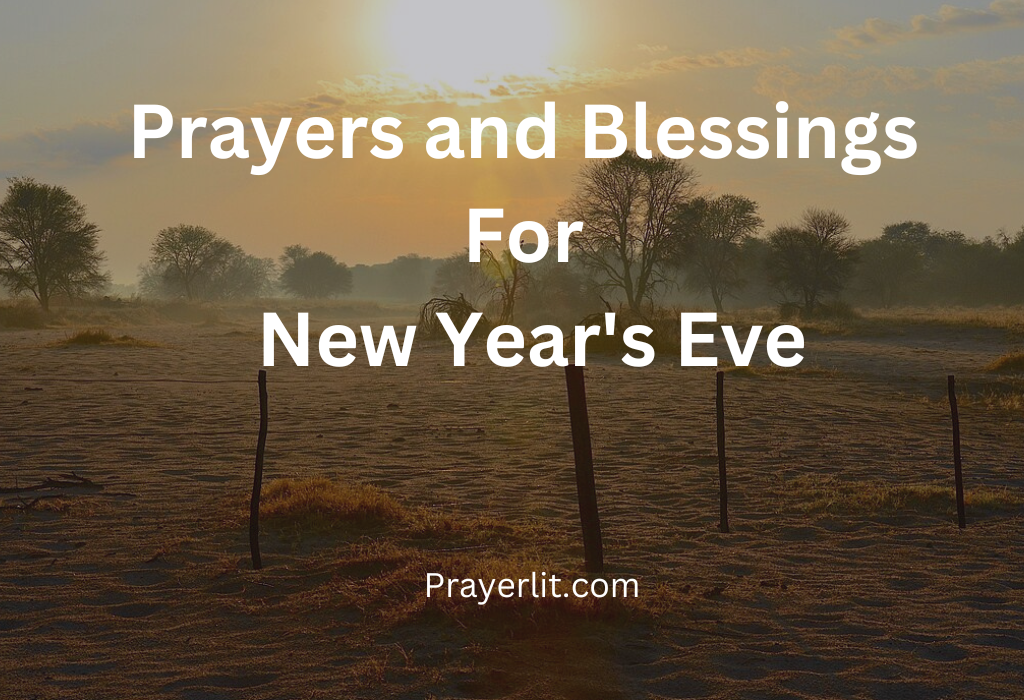  Prayers and Blessings For New Year's Eve