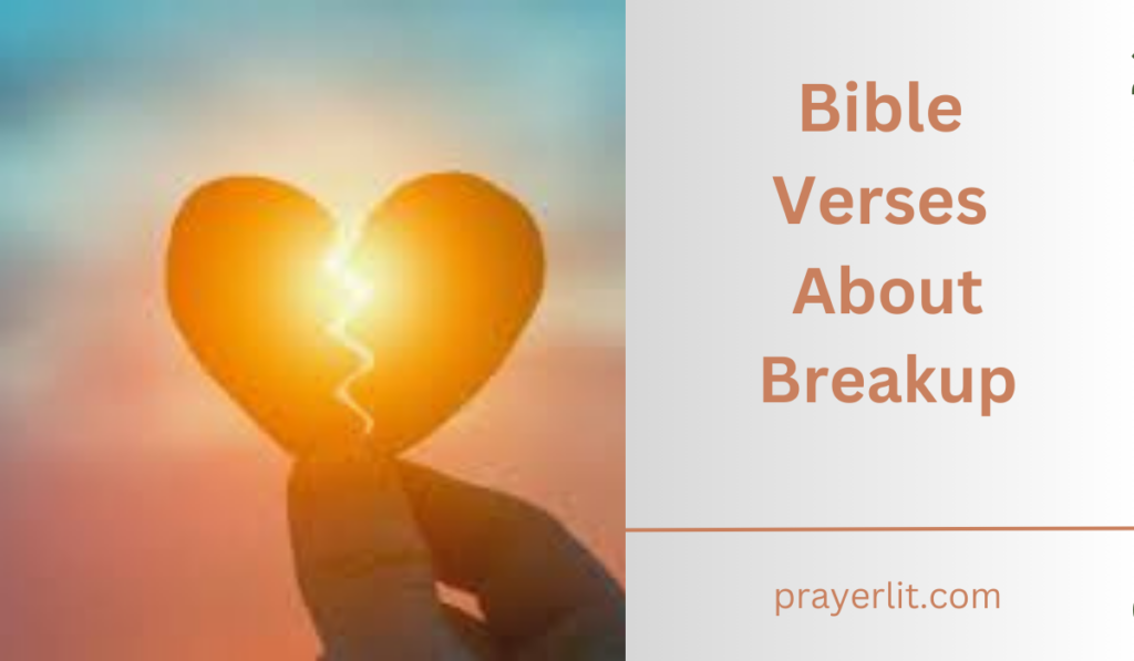 Bible Verses About Breakups