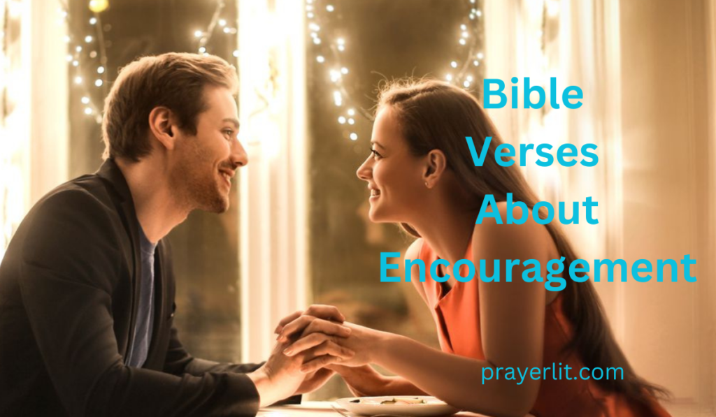 Bible Verses About Encouragement