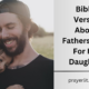 Bible Verses About Fathers Love For His Daughter