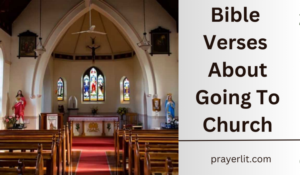 Bible Verses About Going To Church