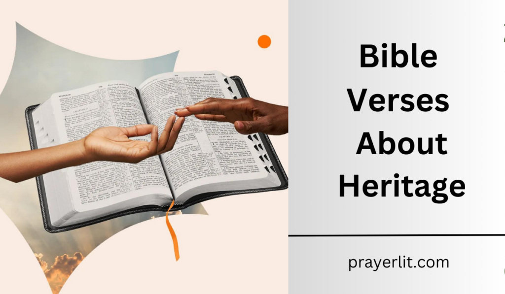 Bible Verses About Heritage