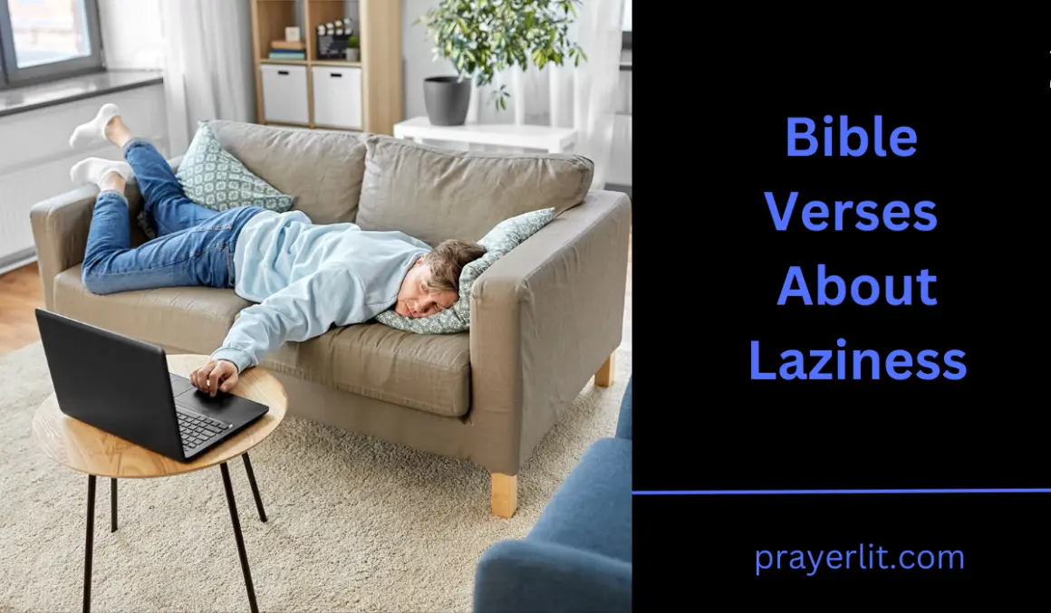 30 Powerful Bible Verses About Laziness (2025) - PrayerLit