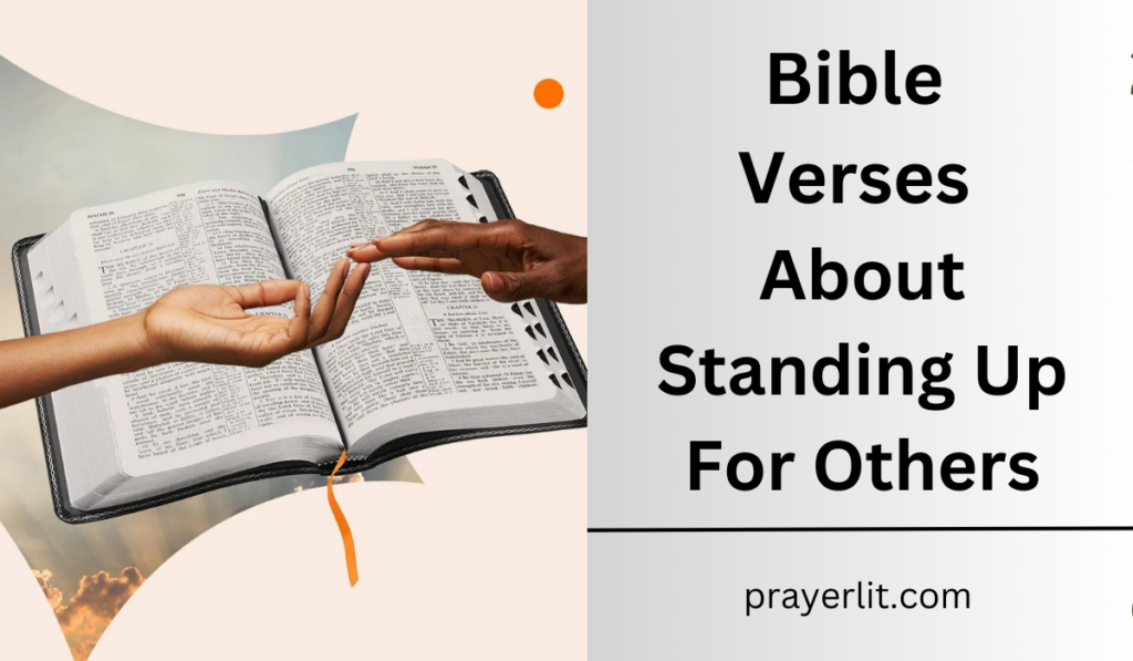 Bible Verses About Standing Up For Others