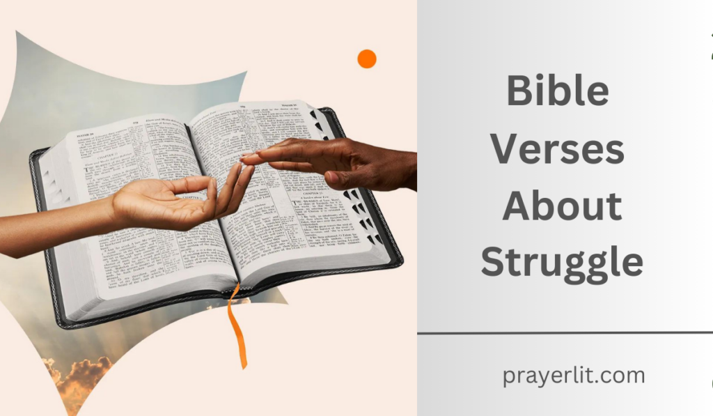 Bible Verses About Struggle