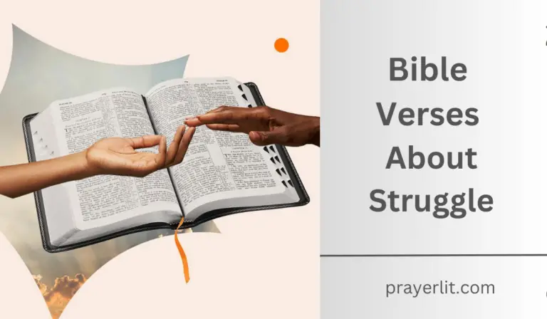 30 Powerful Bible Verses About Struggle (2025) - PrayerLit