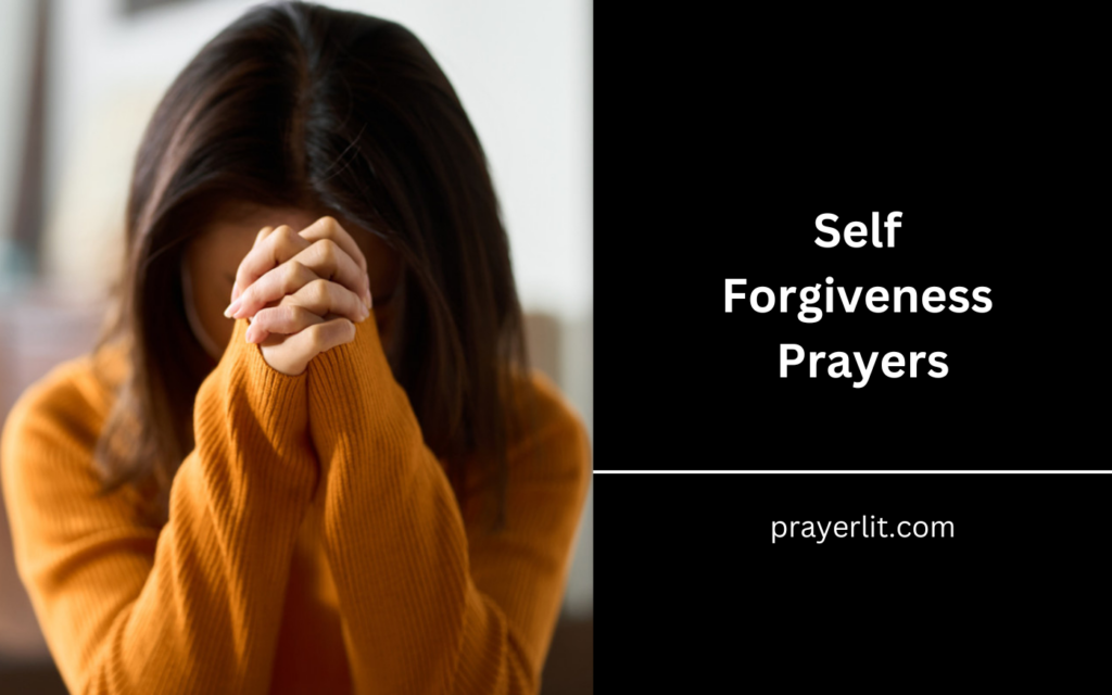 Self Forgiveness Prayers