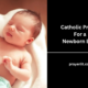 Catholic Prayers For a Newborn Baby